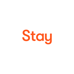 Stay